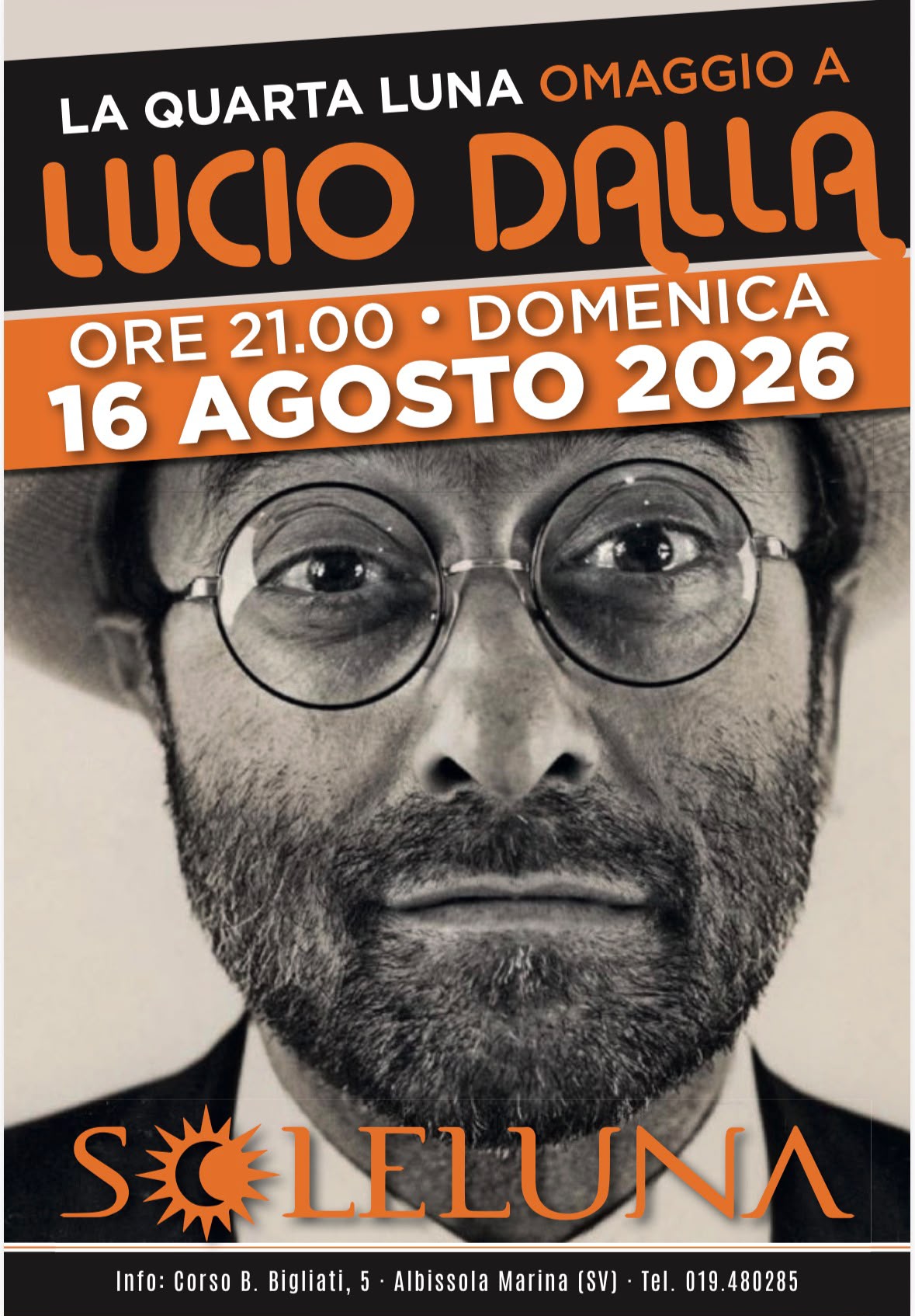 Domenica 16 agosto 2026 - La Quarta Luna omaggio a Lucio Dalla